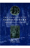 The Practice of Silviculture