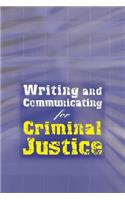 Custom Enrichment Module: Writing and Communicating for Criminal Justice