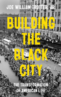 Building the Black City