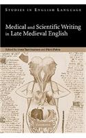 Medical and Scientific Writing in Late Medieval English