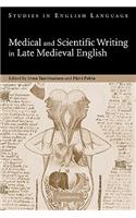 Medical and Scientific Writing in Late Medieval English