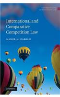 International and Comparative Competition Law