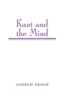 Kant and the Mind