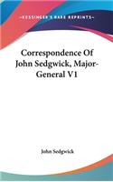 Correspondence Of John Sedgwick, Major-General V1: (English)