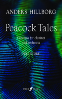 Peacock Tales (Clarinet and Orchestra Score Only)