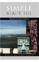 Simple Beautiful: Inspirational Hope(English)