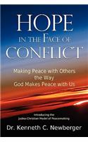Hope in the Face of Conflict