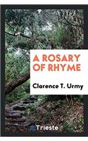 A Rosary of Rhyme