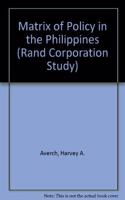 The Matrix of Policy in the Philippines