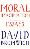 Moral Imagination: Essays