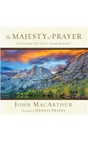 Majesty of Prayer