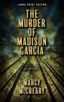 Murder of Madison Garcia