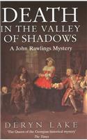 Death in the Valley of Shadows