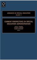 Current Perspectives in Special Education Administration