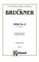 Mass No. 2 in E Minor: Orch.