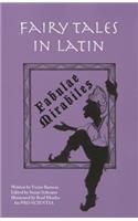 Fairy Tales in Latin: Fabulae Mirabiles