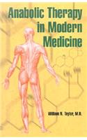 Anabolic Therapy in Modern Medicine