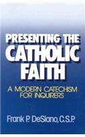 Presenting the Catholic Faith