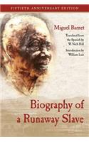 Biography of a Runaway Slave