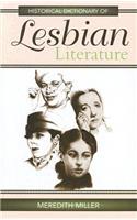 Historical Dictionary of Lesbian Literature