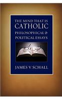 The Mind That is Catholic
