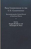 From Independence to the U.S. Constitution