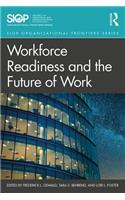 Workforce Readiness and the Future of Work