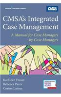 Cmsa's Integrated Case Management