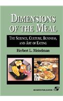 Dimensions of the Meal: Science, Culture, Business, Art