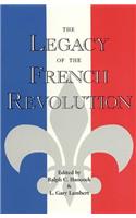 The Legacy of the French Revolution
