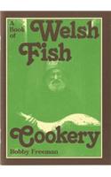 Book of Welsh Fish Cookery, A