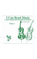 I Can Read Music, Vol 1: A Note Reading Book for Cello Students