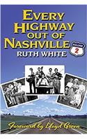 Every Highway Out of Nashville, Volume 2
