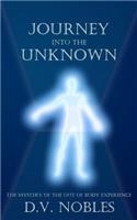 Journey Into the Unknown