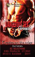 Dangerous Sex Chronicles