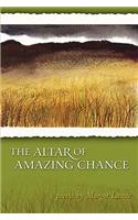 The Altar of Amazing Chance