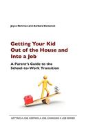 Getting Your Kid Out of the House and Into a Job