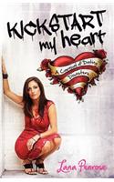 Kickstart My Heart