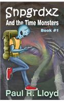 Sngrdxz and the Time Monsters