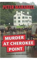 Murder at Cherokee Point