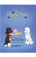 Poodle Tales: Book Ten: The Full Service Poodle