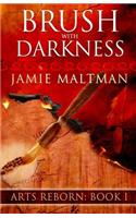 Brush With Darkness