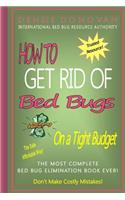How to Get Rid of Bed Bugs on a Tight Budget