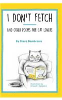 I Don't Fetch