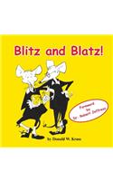 Blitz and Blatz!