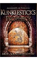 Kunklestick's Prophecy