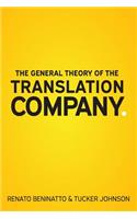 General Theory of the Translation Company