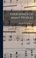 Folk Songs of Many Peoples