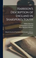 Harrison's Description of England in Shakspere's Youth