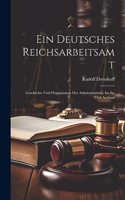 Deutsches Reichsarbeitsamt: Geschichte Und Organisation Der Arbeiterstatistik, Im In- Und Ausland